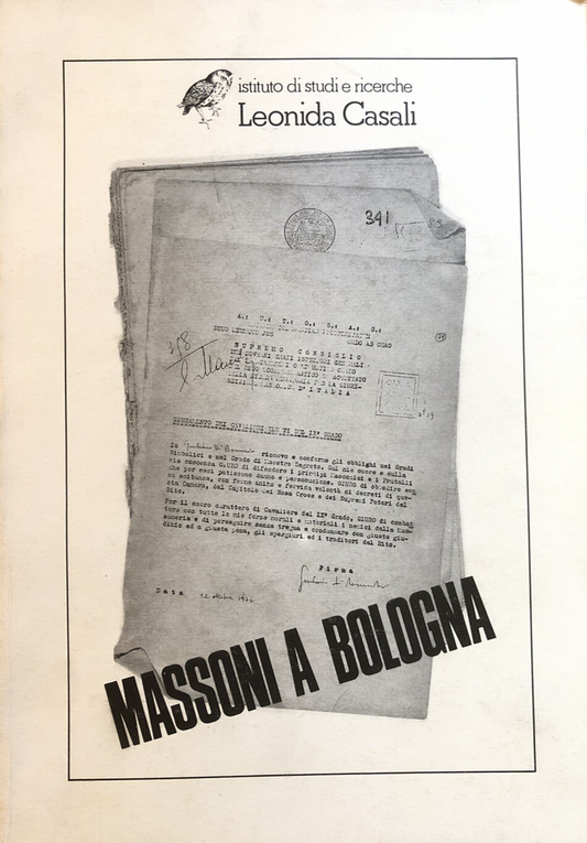 Massoni a Bologna - Leonida Casali, istituto di studi e ricerche 1989