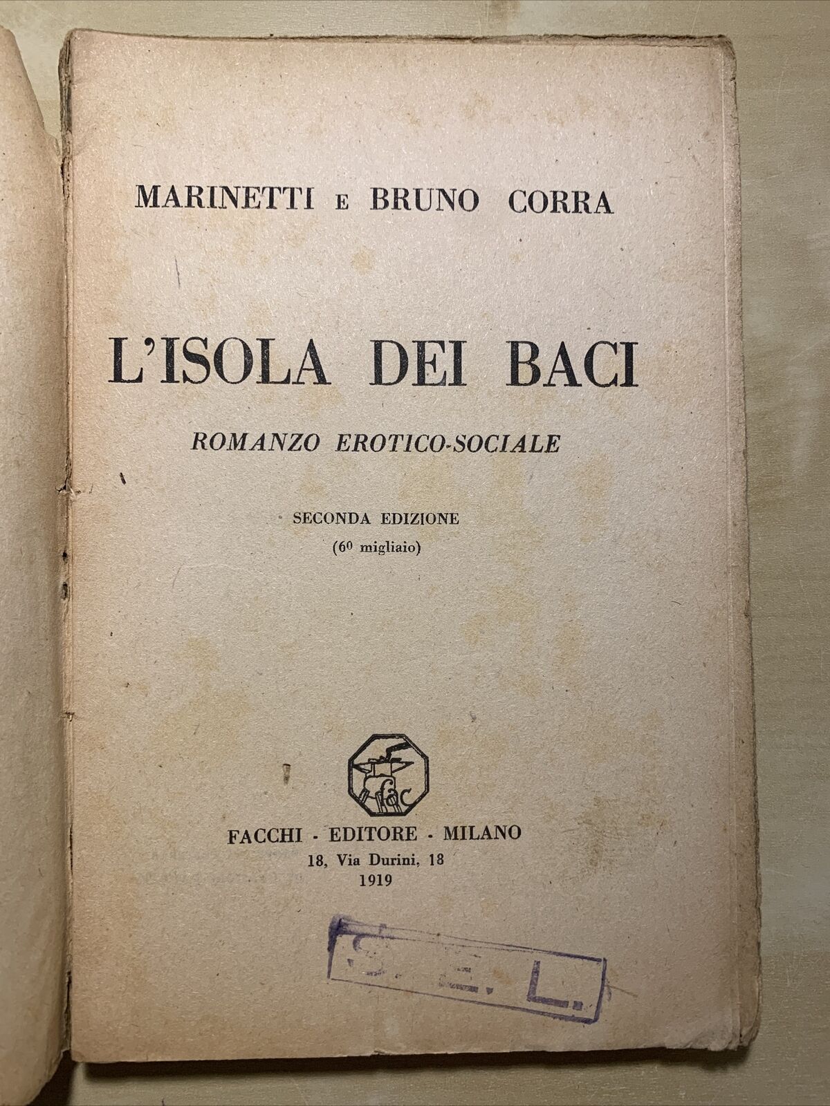MARINETTI E BRUNO CORRA - L'Isola dei baci, Facchi editore 1919 #