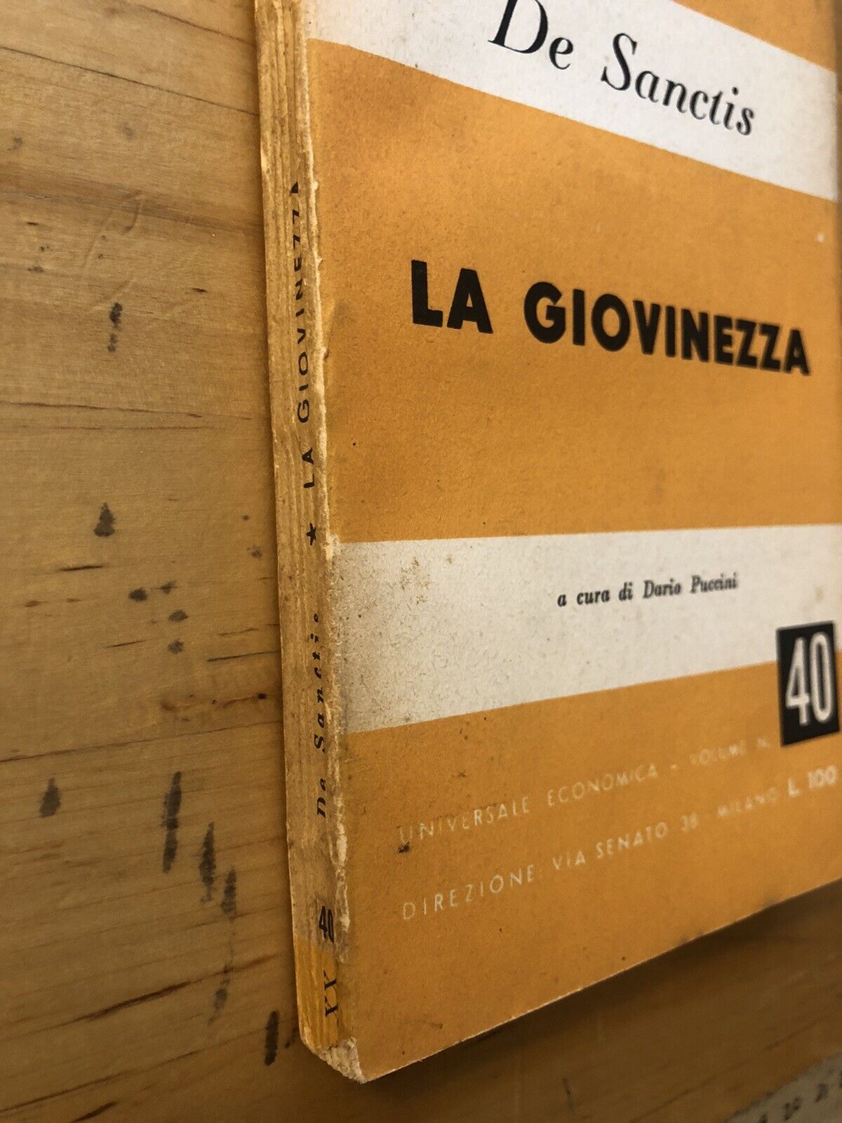 La Giovinezza, De Sanctis a cura di Dario Puccini. Universale economica 1950