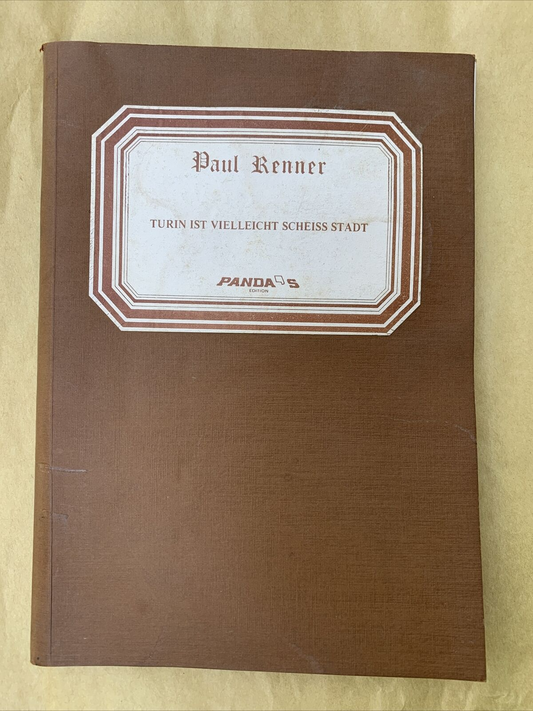 PAUL RENNER - Turin ist vielleicht scheiss stadt, Panda's edition 1979 #
