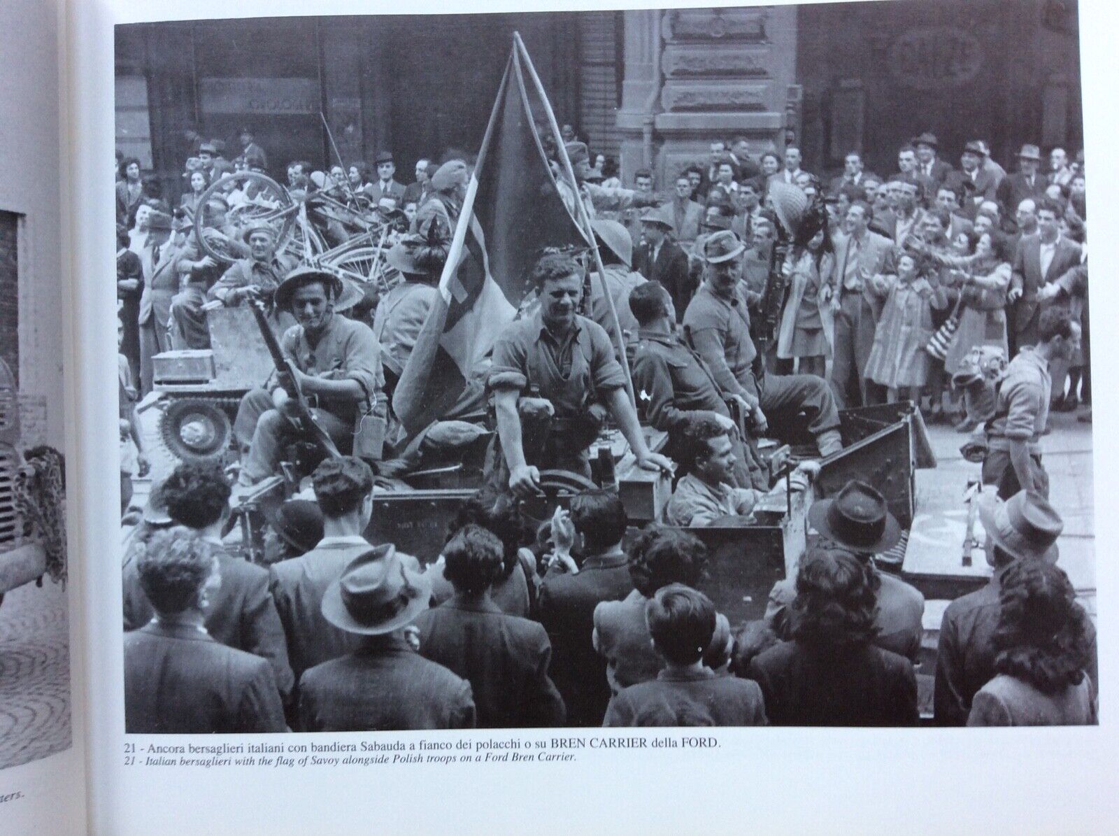 LA LIBERAZIONE DI BOLOGNA - ATTRAVERSO L’OBBIETTIVO DI EDO ANSALONI 1995 Atesa