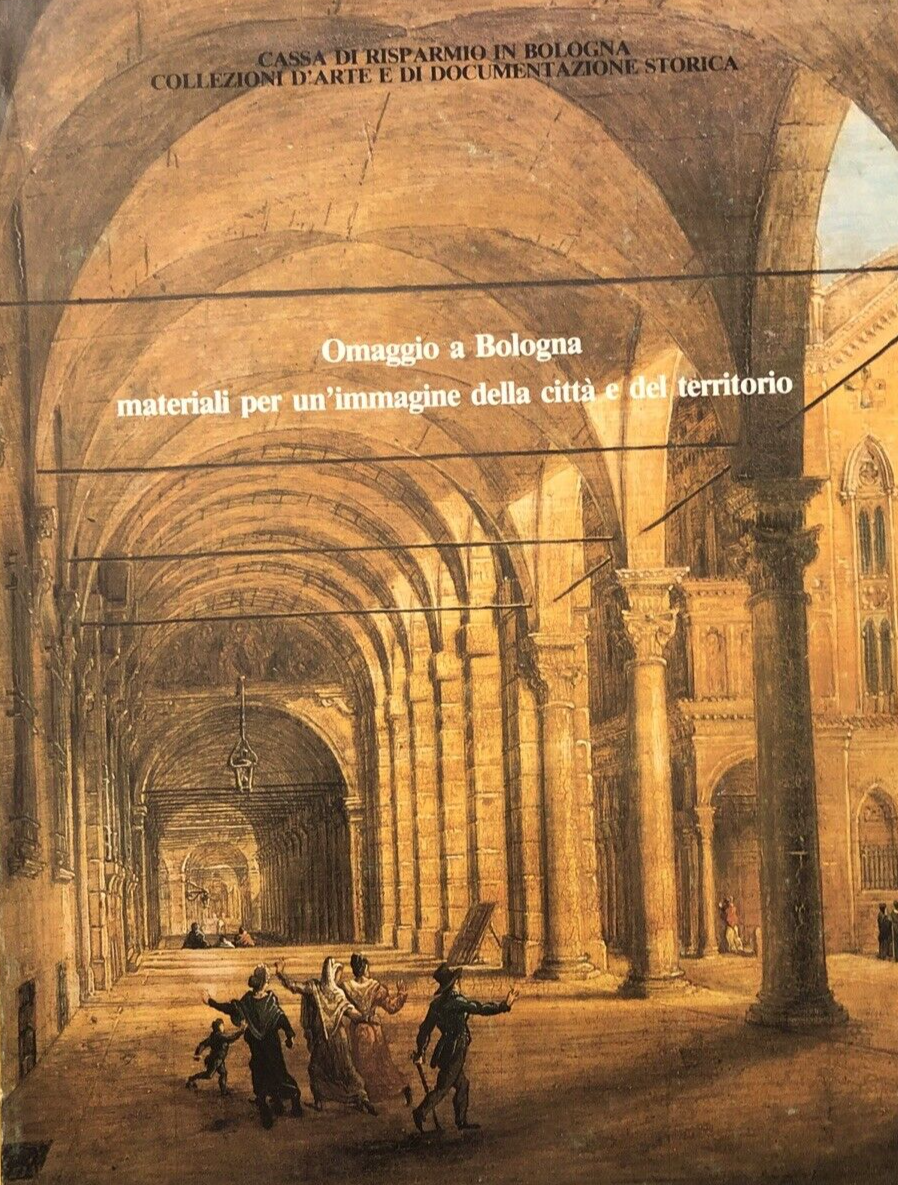 Omaggio a Bologna materiali per un'immagine della città e del territorio, Grafis