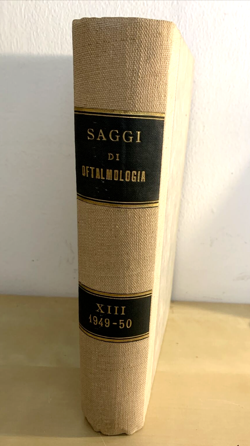 SAGGI DI OFTALMOLOGIA XIII 1949-50 oftalmologia - oculistica