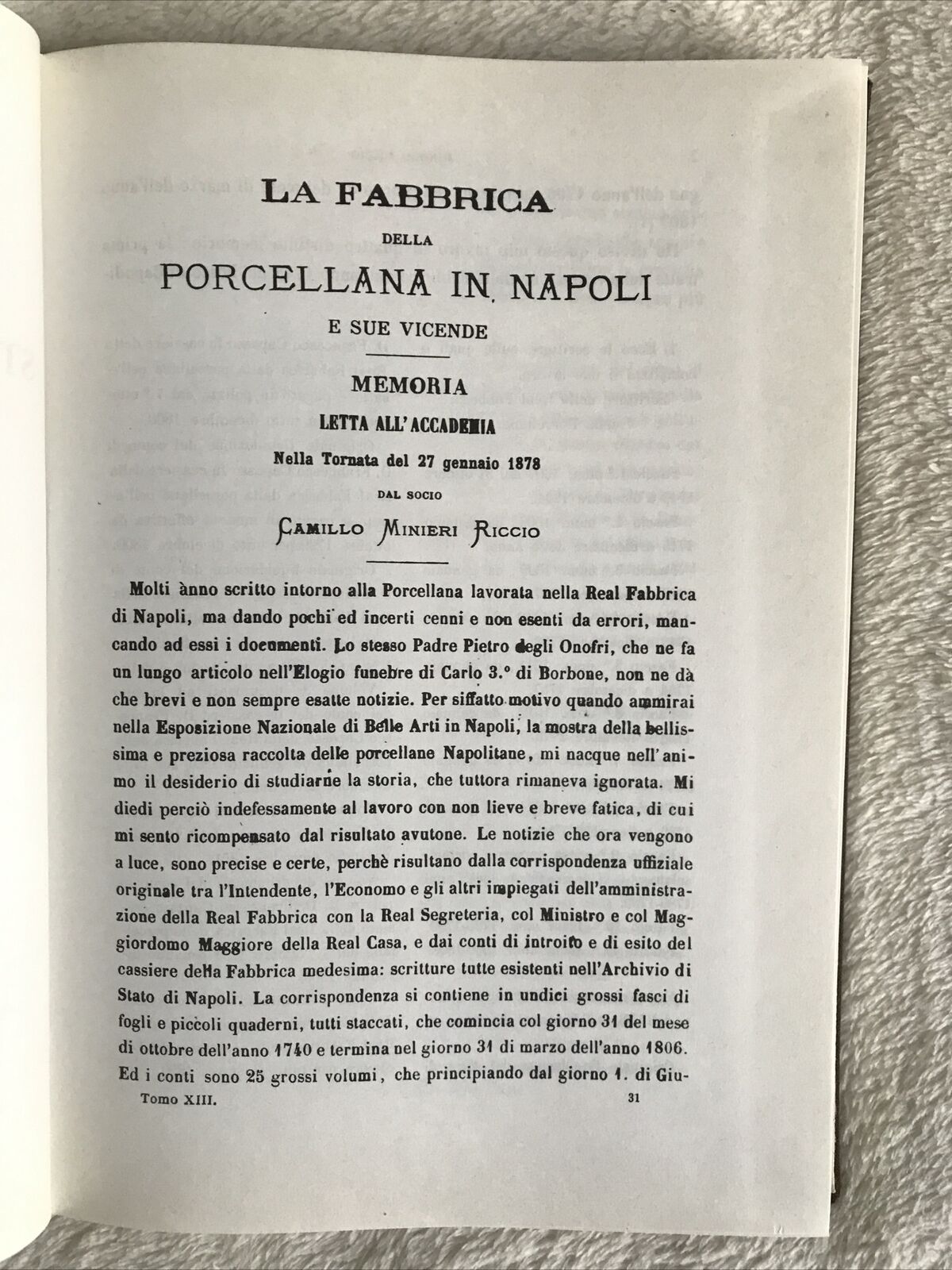 STORIA DELLE PORCELLANE IN NAPOLI E SUE VICENDE. C. Minieri Riccio - Novi. Forni