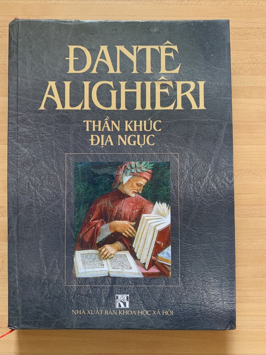 DANTE ALIGHIERI - THAN KHUC DIA NGUC. NHA XUAT BAN KHOA HOC. Giorgio Petrocchi #