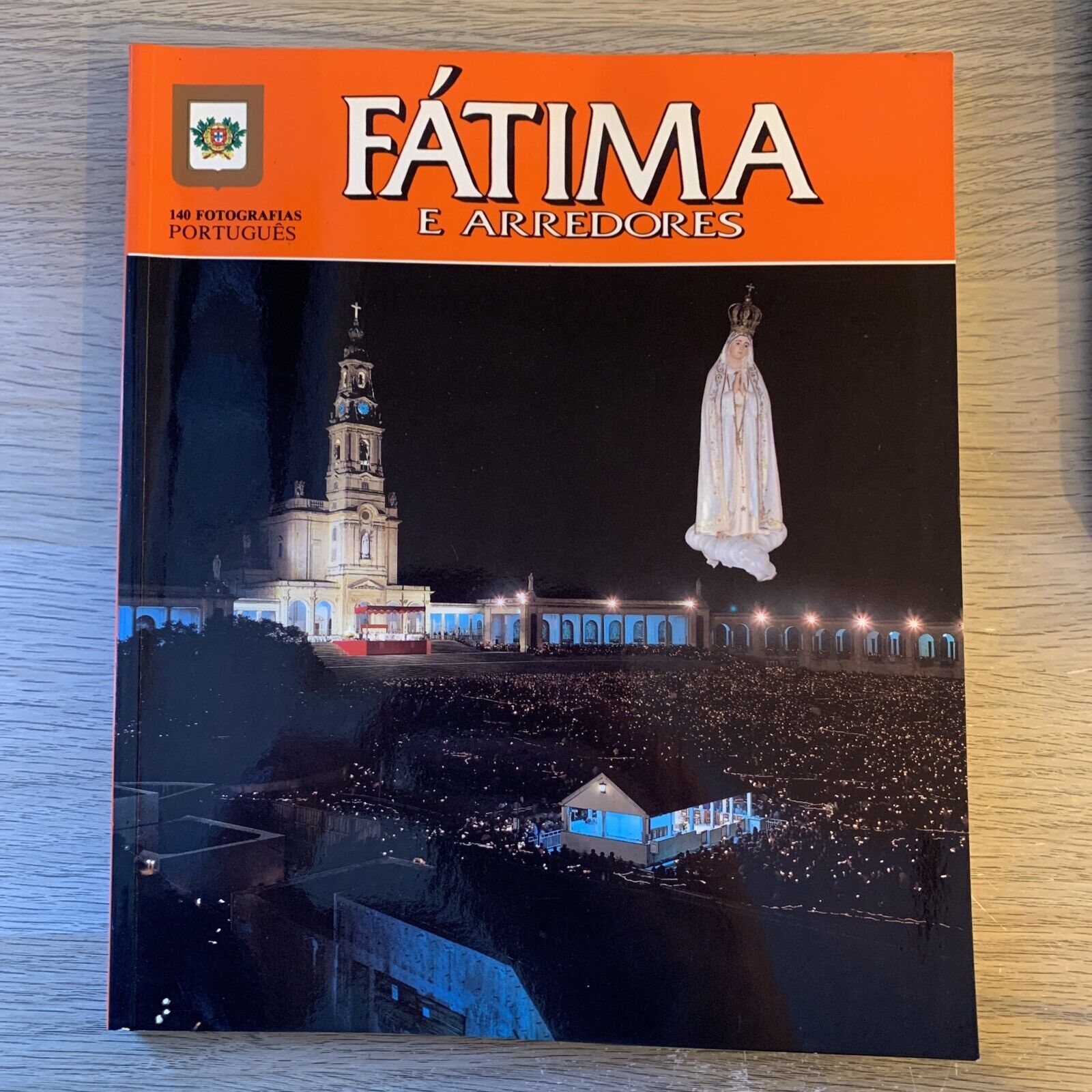 FÁTIMA E ARREDORES. 140 FOTOGRAFIAS PORTUGUÊS. ESCUDO DE ORO 1988