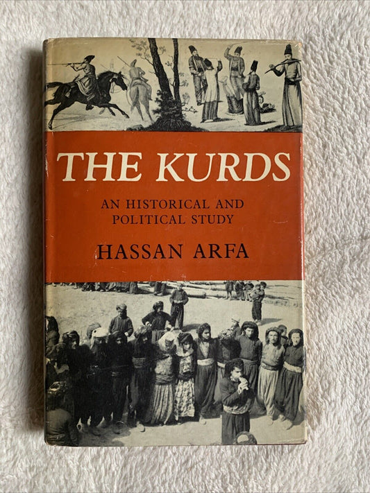 THE KURDS an historical and political study - Hassan Arfa 1968