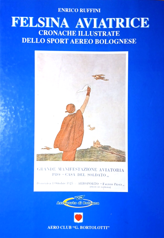 Felsina Aviatrice Enrico Ruffini, Sport Aereo Bolognese Aeroclub Bortolotti 1998