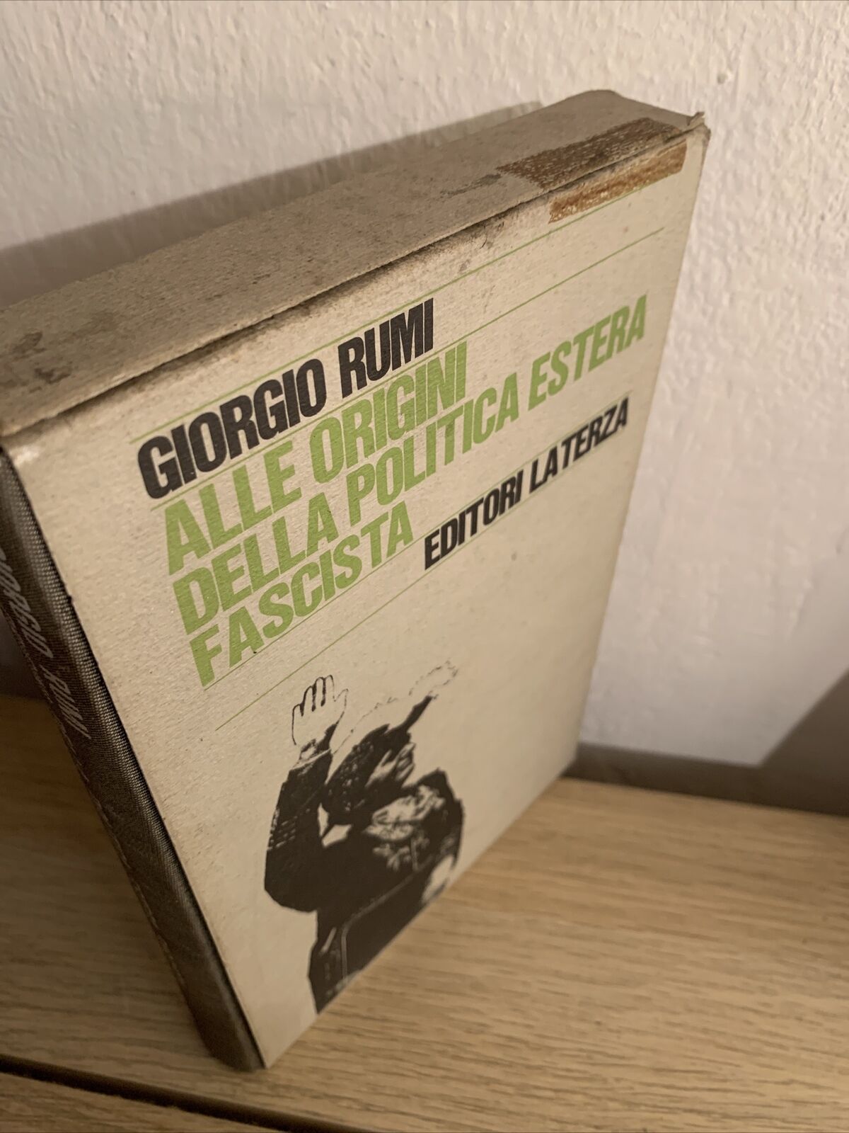 ALLE ORIGINI DELLA POLITICA ESTERA FASCISTA 1918-1923.GIORGIO RUMI, LATERZA 1968