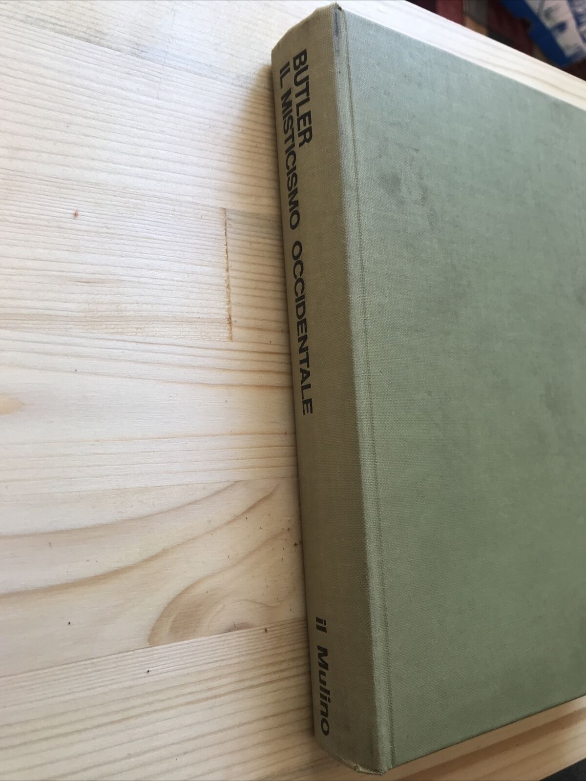 IL MISTICISMO OCCIDENTALE, Cuthbert Butler, Il Mulino