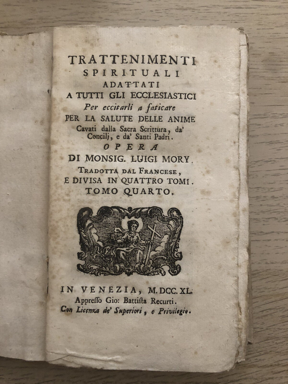 Trattenimenti spirituali adattati a tutti gli ecclesiastici Luigi Mory  1740