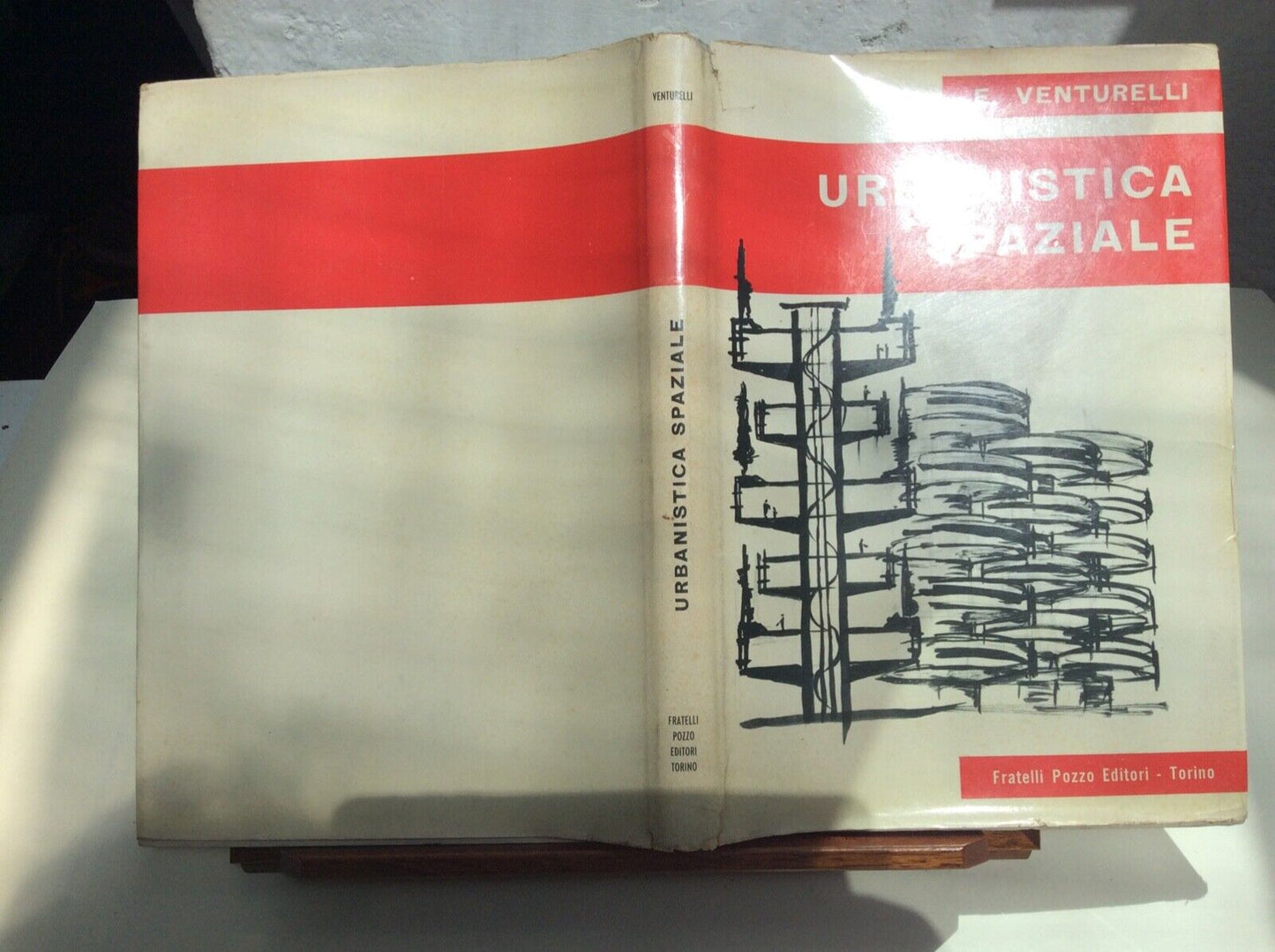 URBANISTICA SPAZIALE, E.VENTURELLI, FRATELLI POZZO EDITORI-TORINO 1960