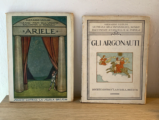 UGOLINI GHERARDO - ARIELE, GLI ARGONAUTI. società editrice la scuola 1929, 1932