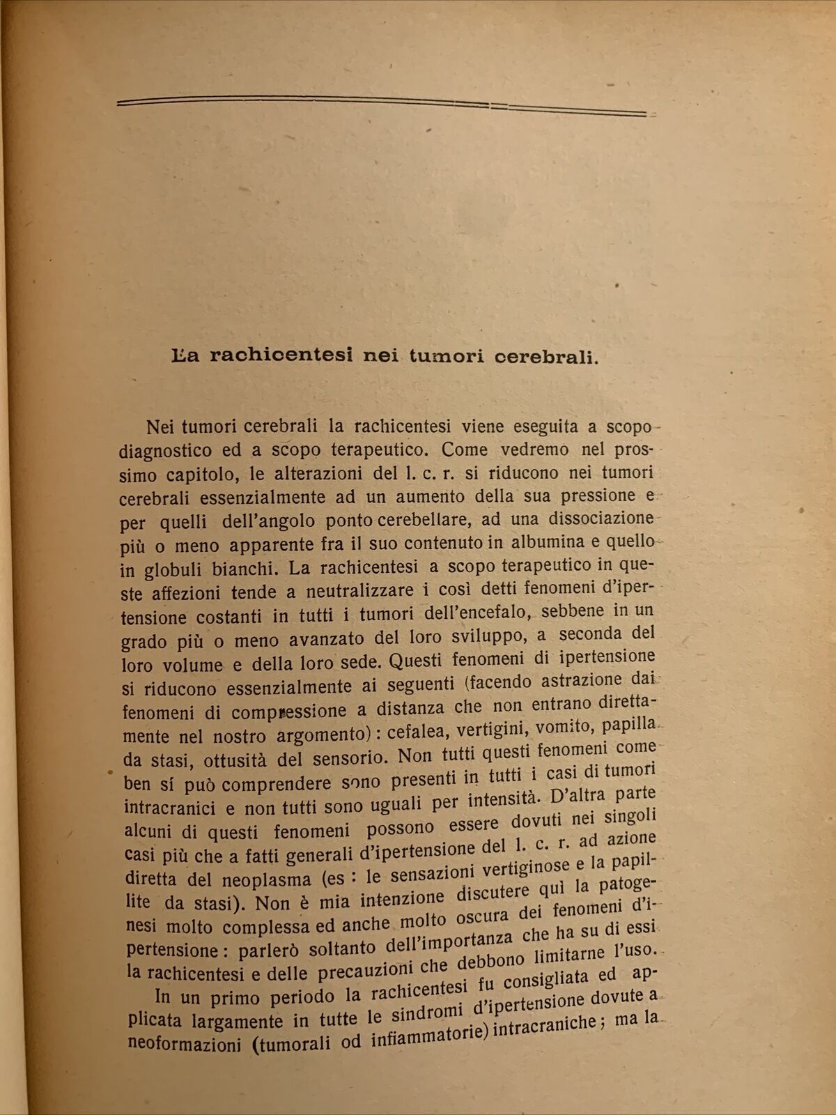 La rachicentesi ed il liquido cefalo-rachidiano F. Bonola, Cappelli editore 1922