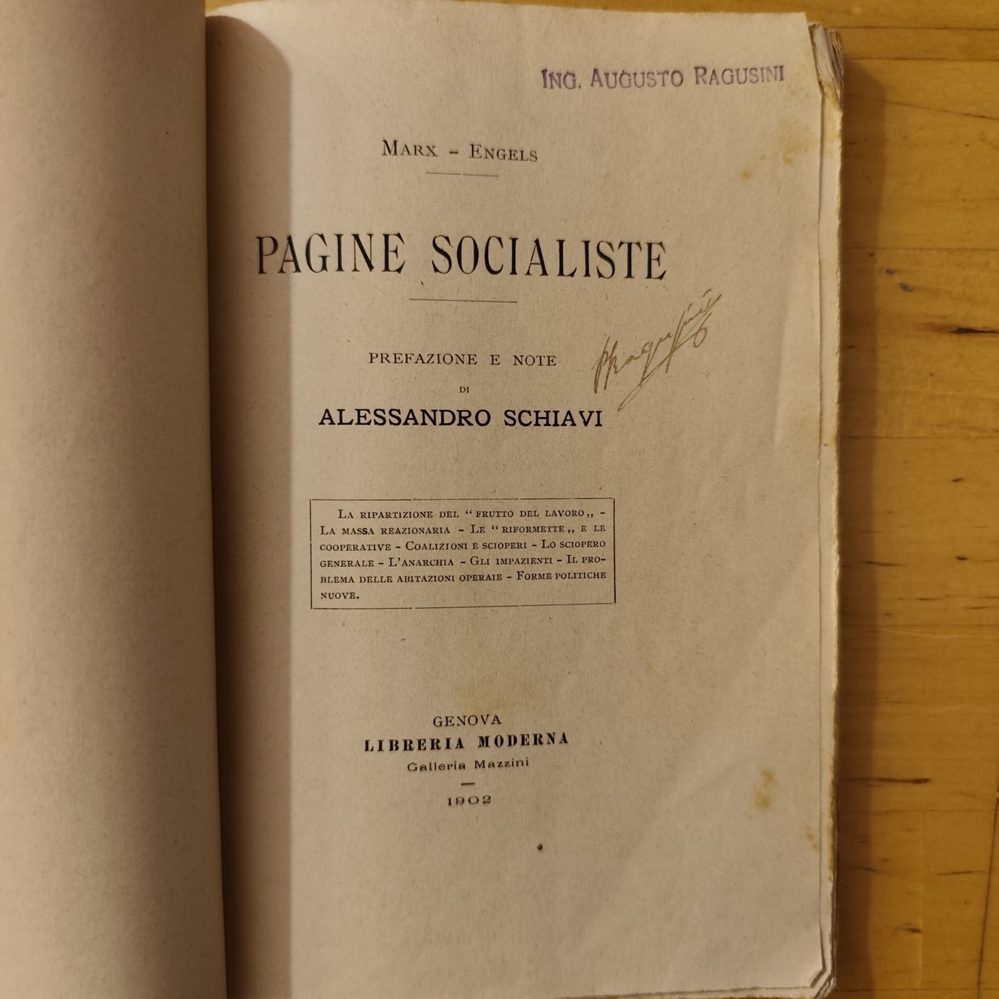 Pagine socialiste Marx Engels - Alessandro Schiavi - libreria moderna 1902