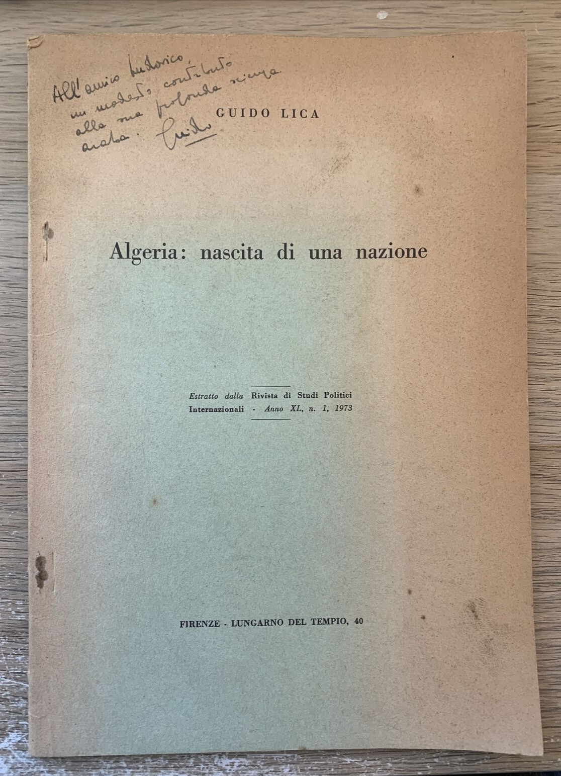 ALGERIA nascita di una nazione. Guido Lica 1973
