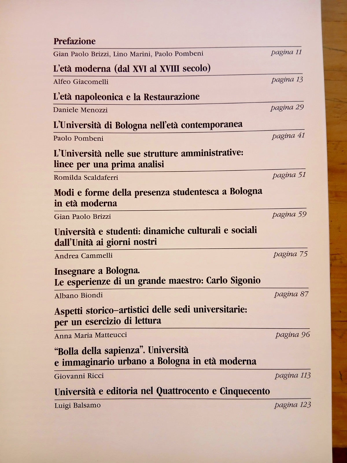 L'Università a Bologna. Maestri studenti e luoghi dal XVI al XX secolo - 1988
