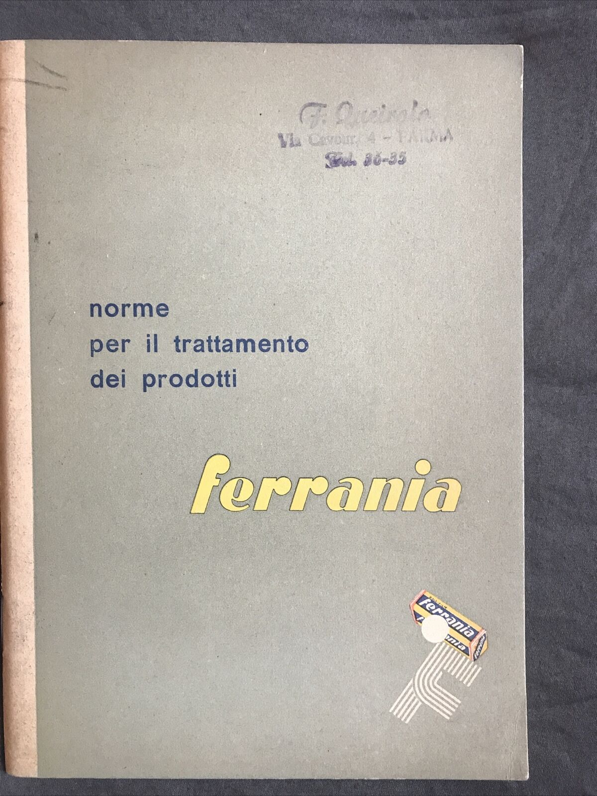 Ferrania - Norme per il trattamento dei prodotti