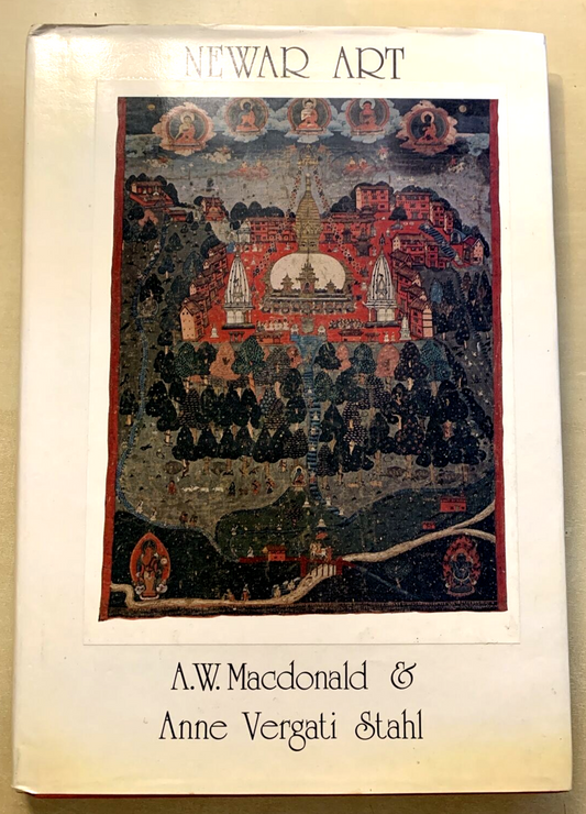 NEWAR ART Nepalese art during the Malla, A. W. Macdonald, A. Vergati Stahl 1979