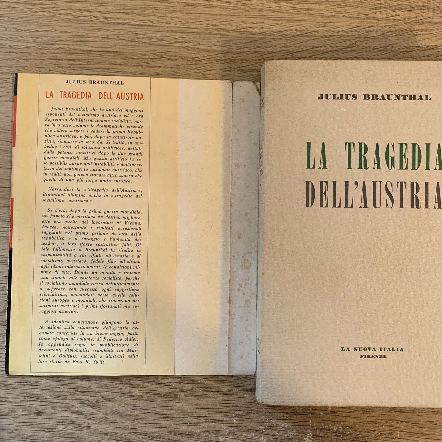 Braunthal - La tragedia dell'Austria. la nuova Italia 1955