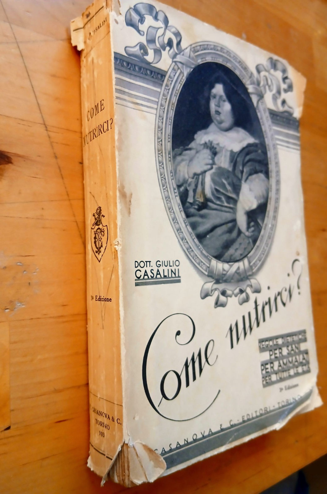 Come nutrirci? Regole dietetiche per sani...Dott. Giulio Casalini, Casanova ed.