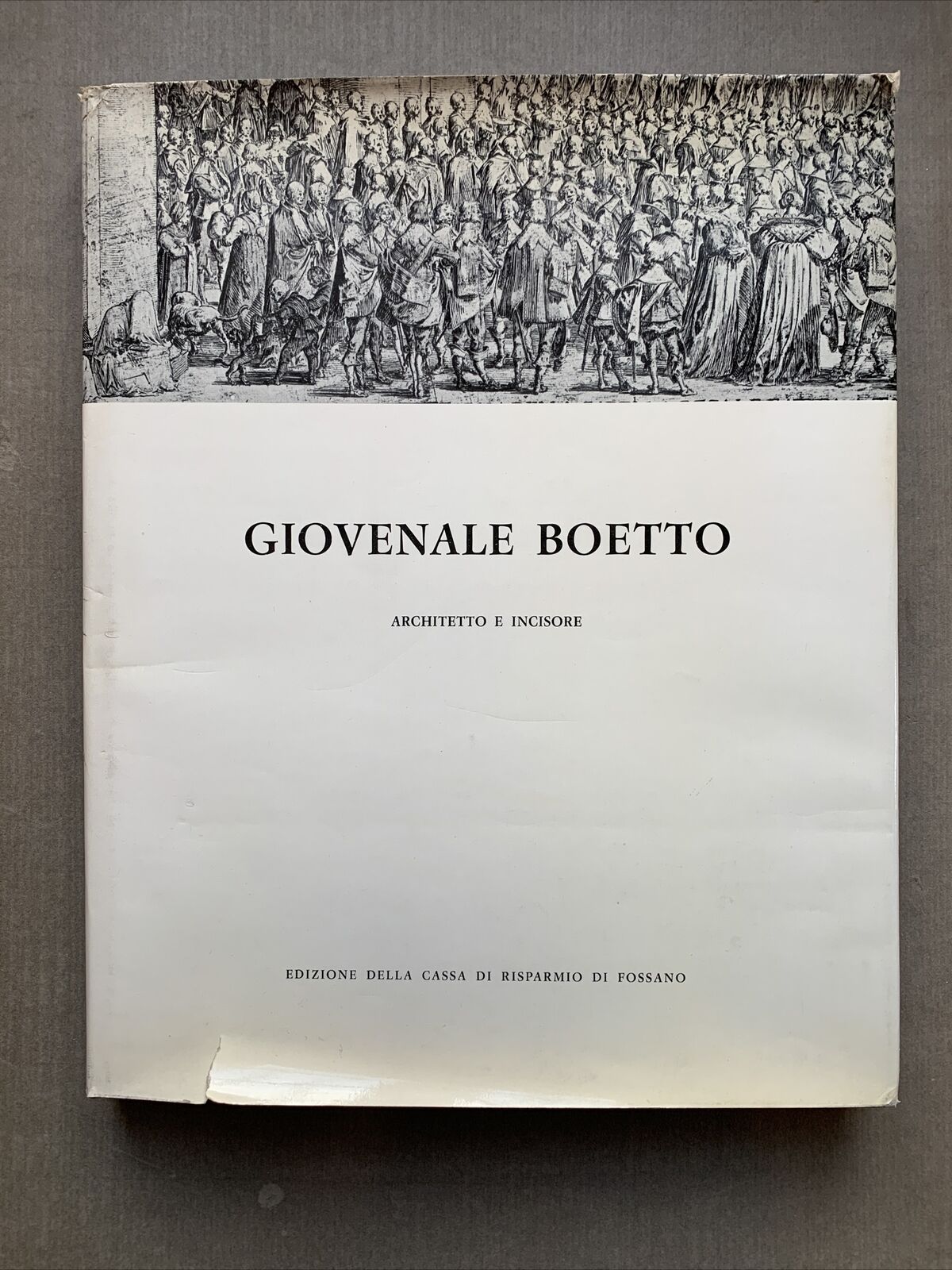 GIOVENALE BOETTO - Architetto e Incisore, Cassa Risparmio Fossano 1966 #