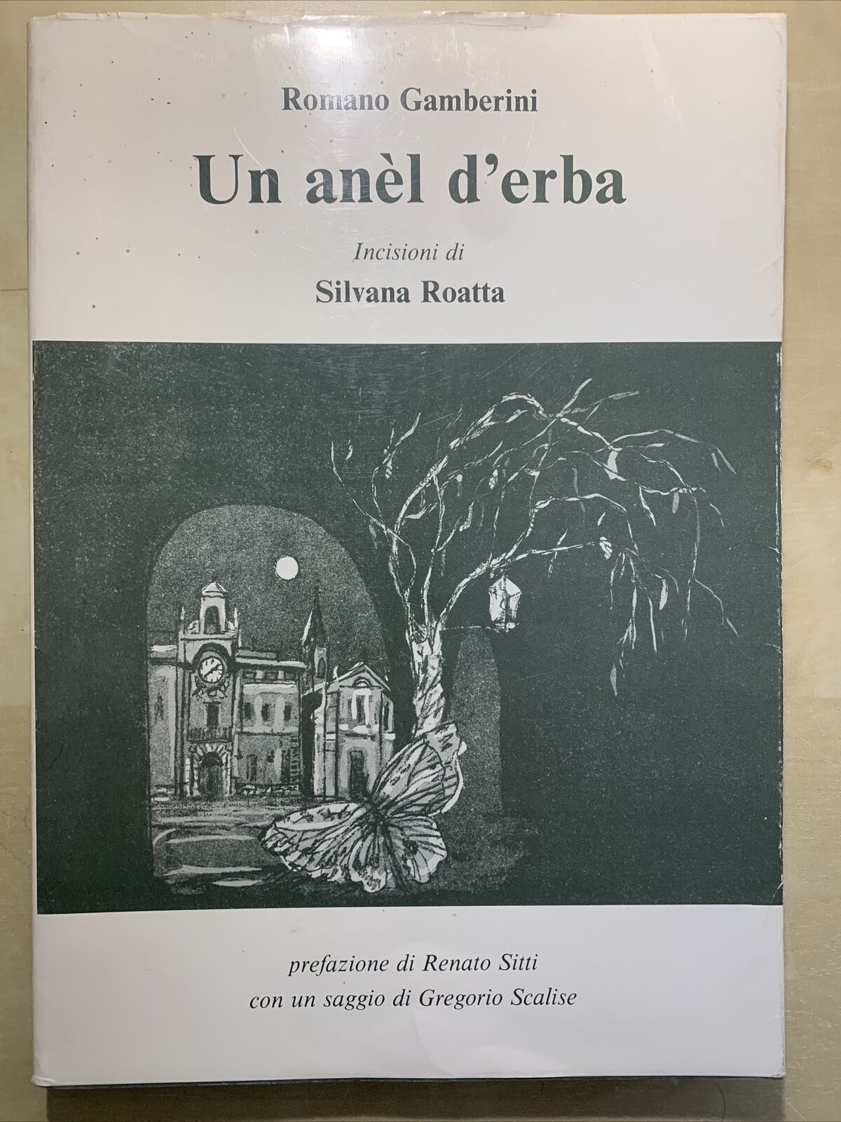 Romano Gamberini UN ANEL D'ERBA Silvana Roatta #