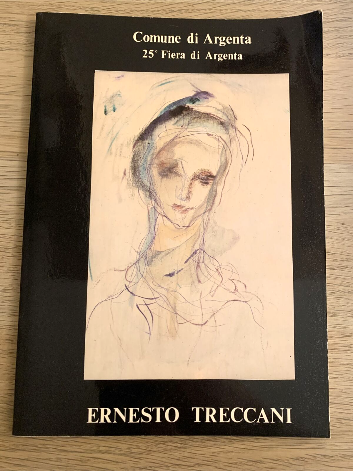ERNESTO TRECCANI - Comune di argenta 25a fiera. Mostra del 1982 #
