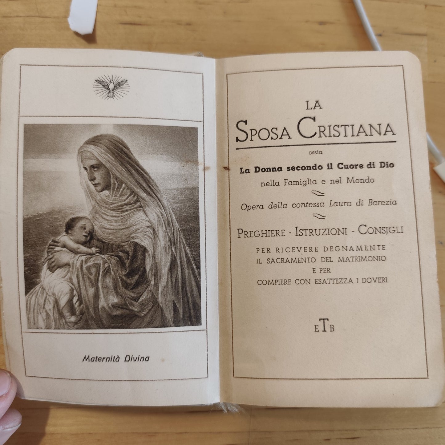 La sposa Cristiana ossia la donna secondo il cuore di Dio Laura Barezia ETB 1950