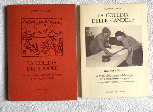 La collina del sudore - La collina delle Candele. Corrado Piana