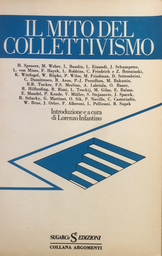 Il mito del collettivismo, Lorenzo Infantino. Sugarco 1983