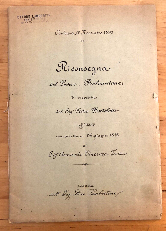 ANTICO DOCUMENTO Bologna, Podere Belcantone, atto notarile scritto a mano 1890