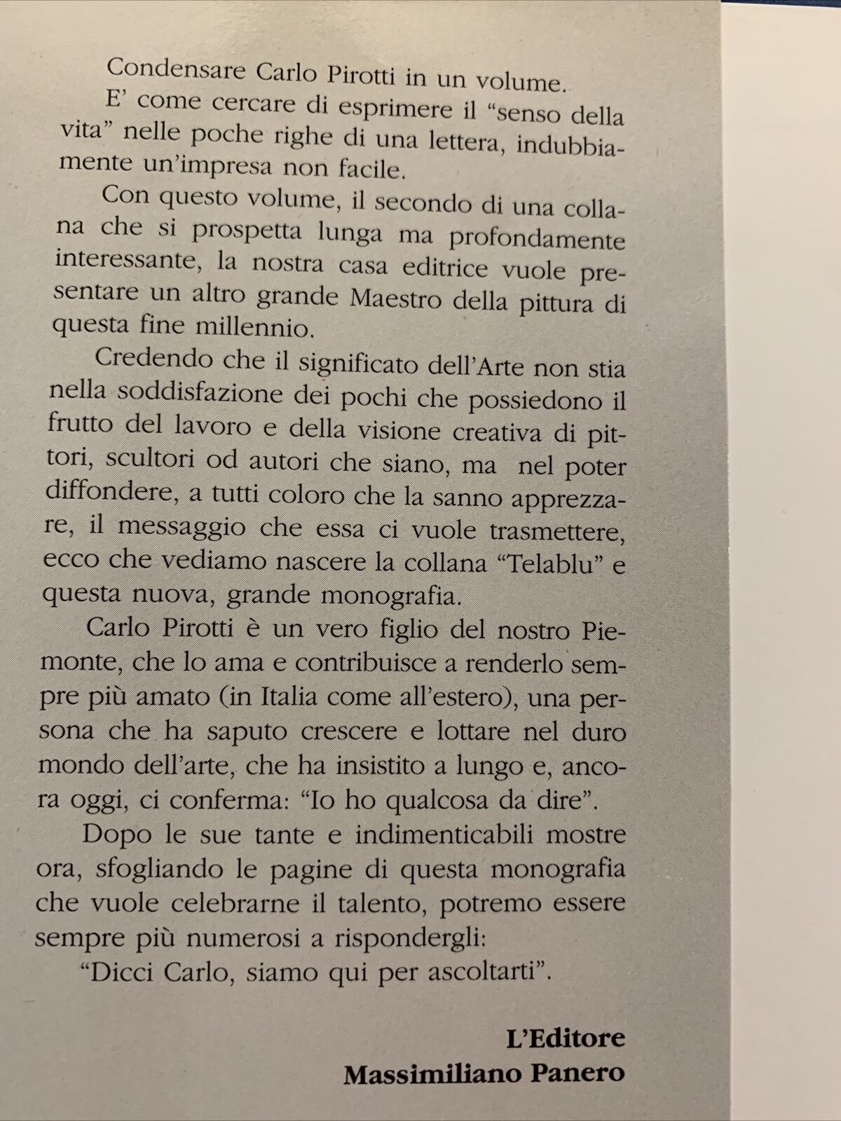 Pirotti Carlo - Editore Bianca & Volta. 1997 collana Telablu