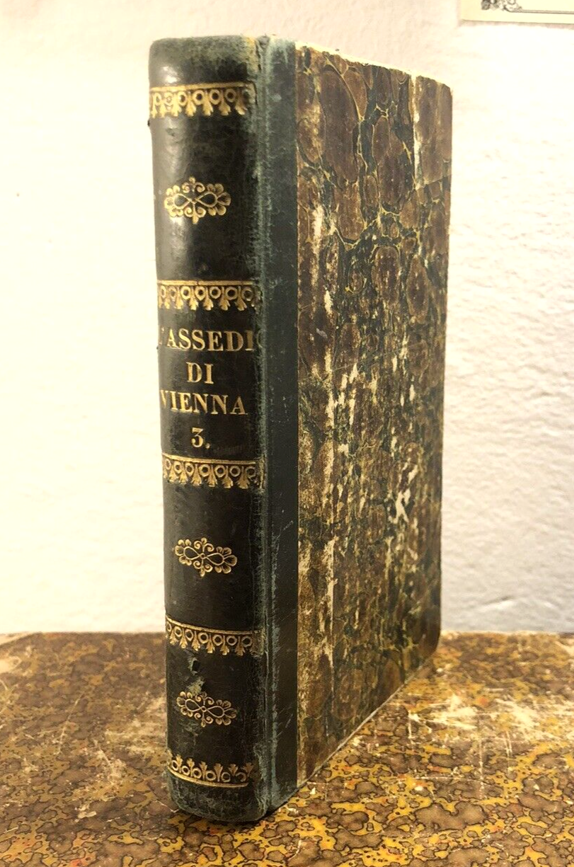 L'Assedio di Vienna - romanzo storico del secolo XVII. Carolina Pichler 1834