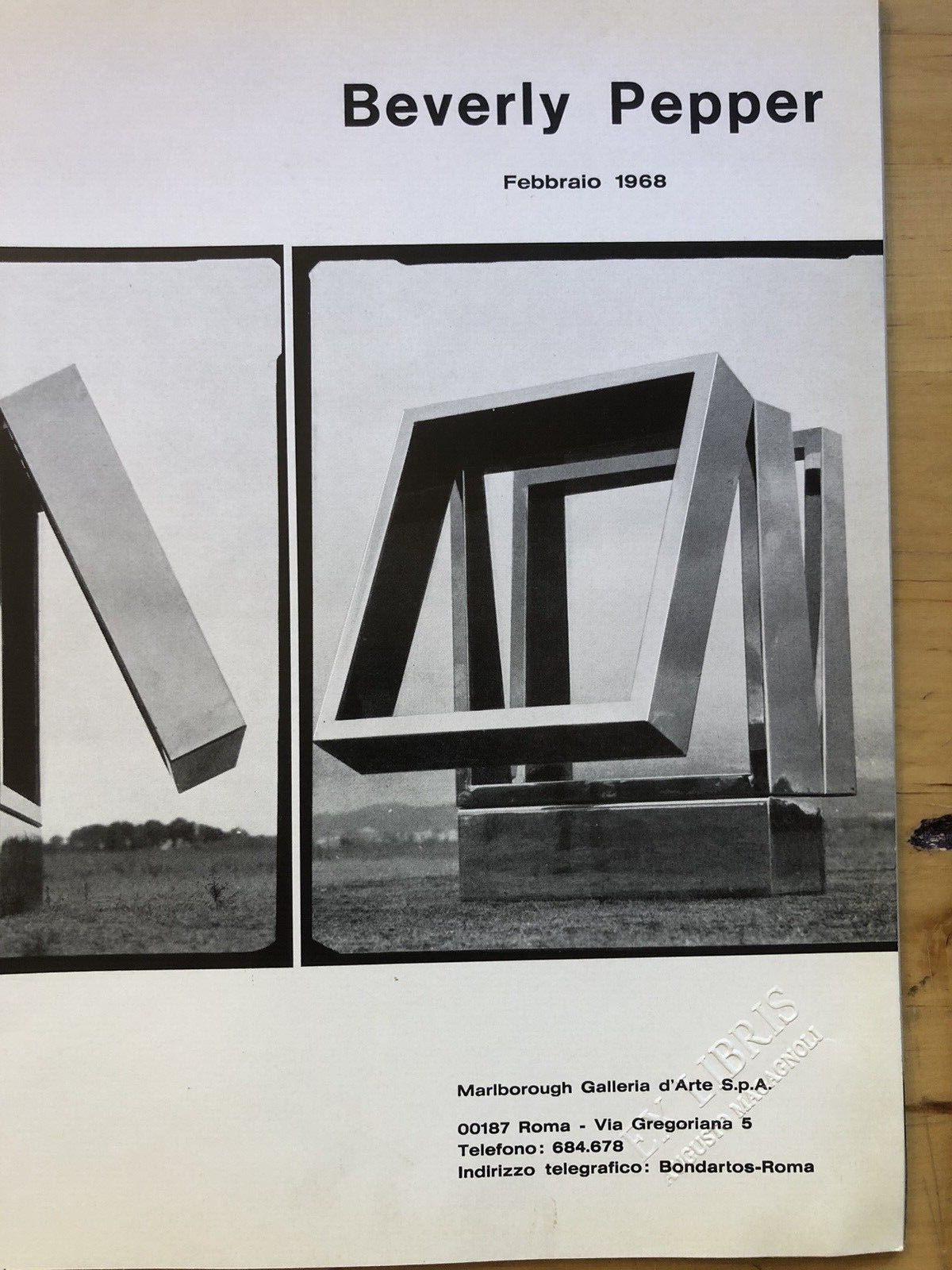 Beverly Pepper, Marlborough Roma 1965/1968 Galleria d'arte Marlborough