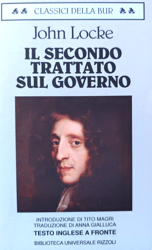 Il secondo trattato sul Governo, John Locke - Bur Rizzoli 1998