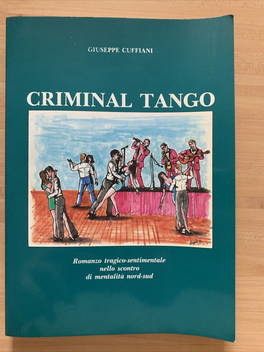 CRIMINAL TANGO - GIUSEPPE CUFFIANI 1987 #