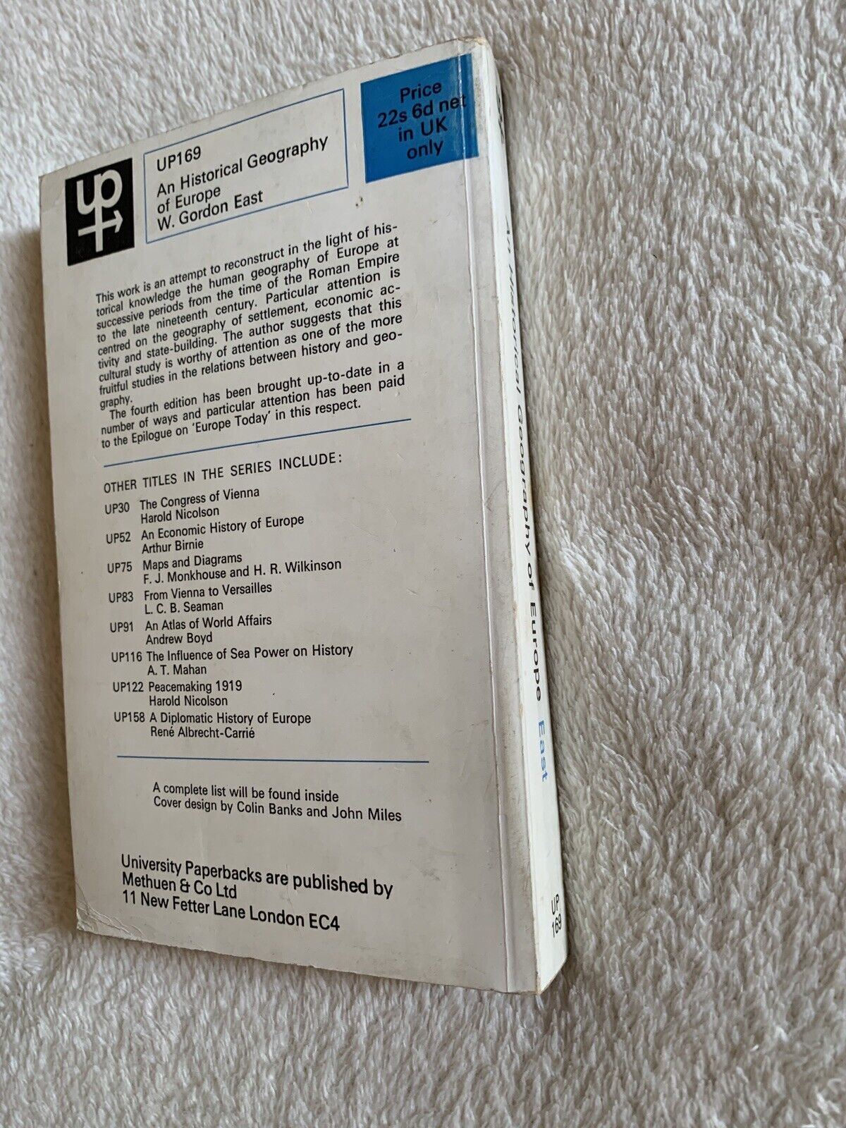 An Historical Geography of Europe - W. Gordon East, University Paperbacks up169