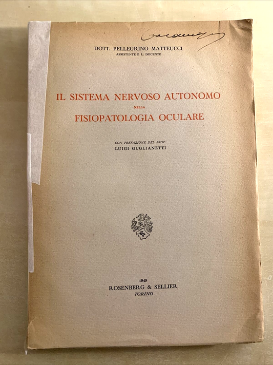 IL SISTEMA NERVOSO AUTONOMO NELLA FISIOPATOLOGIA OCULARE - MATTEUCCI. Rosenberg#