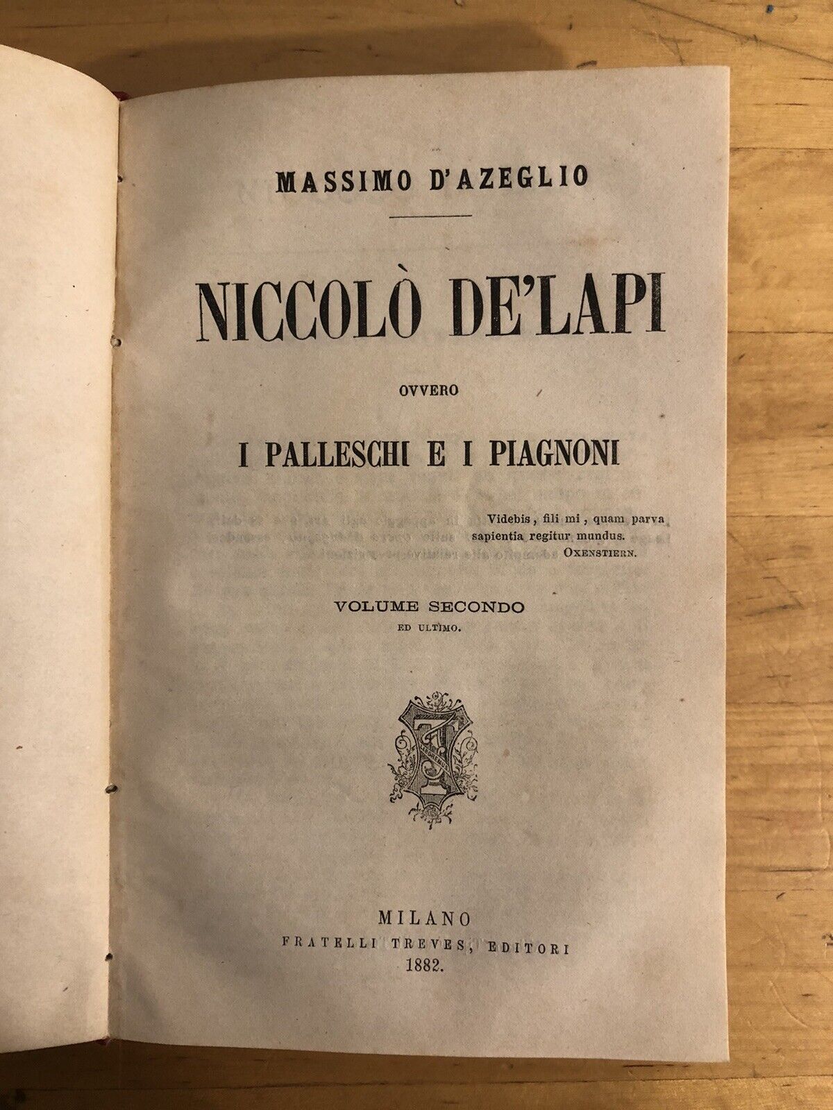 MASSIMO D'AZEGLIO, NICCOLÒ DE' LAPI i Palleschi e i Piagnoni 2 vol completo 1882