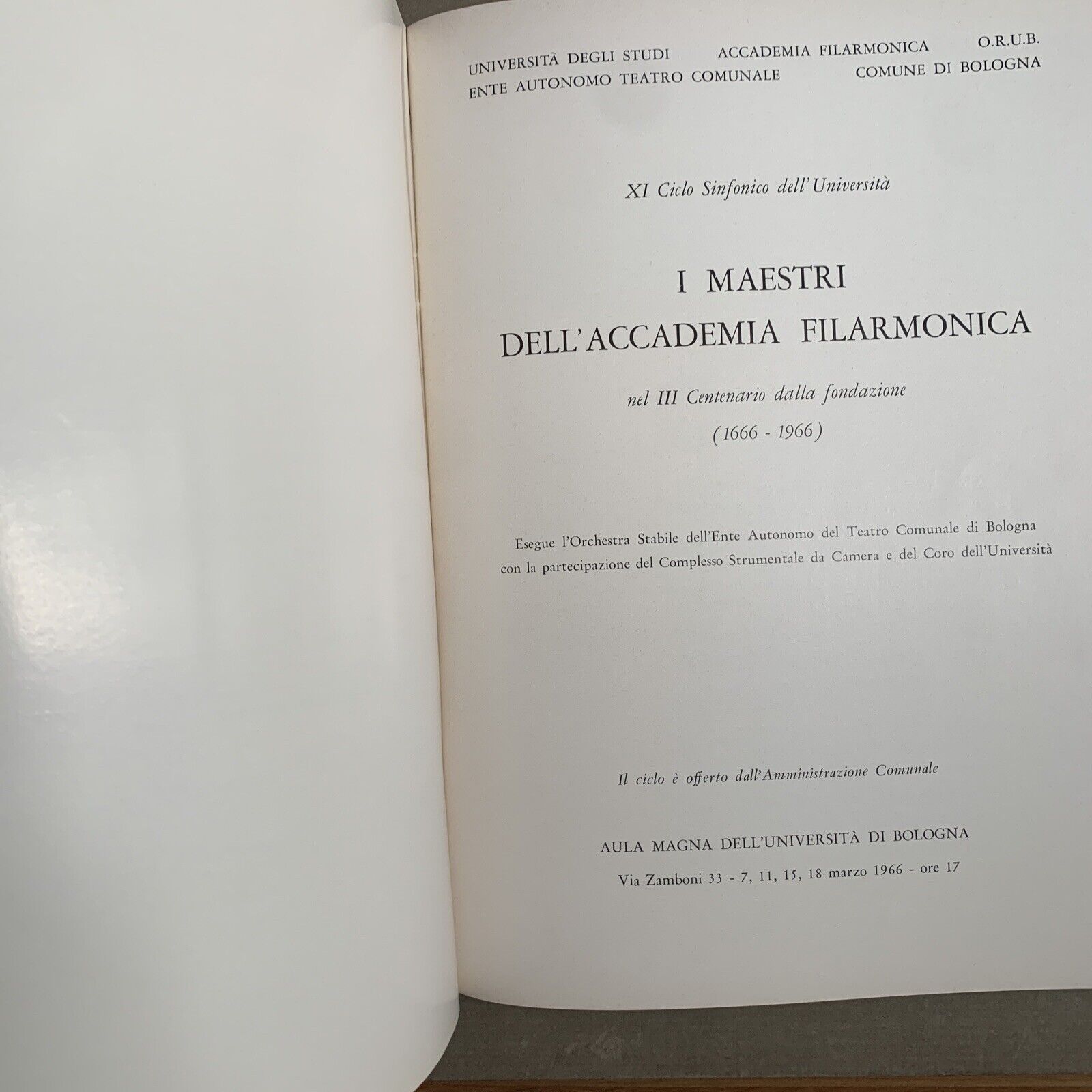 L'ACCADEMIA DELLA FILARMONICA DI BOLOGNA 1666 - 1966 #