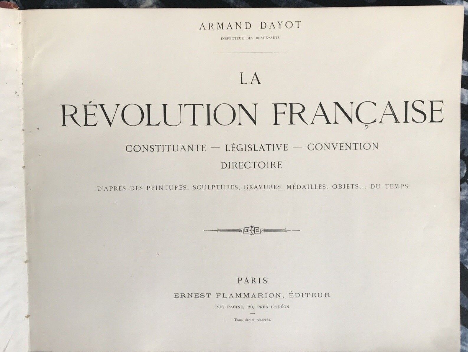 La Révolution Francaise, Armand Dayot, Ernest Flammarion Editeur