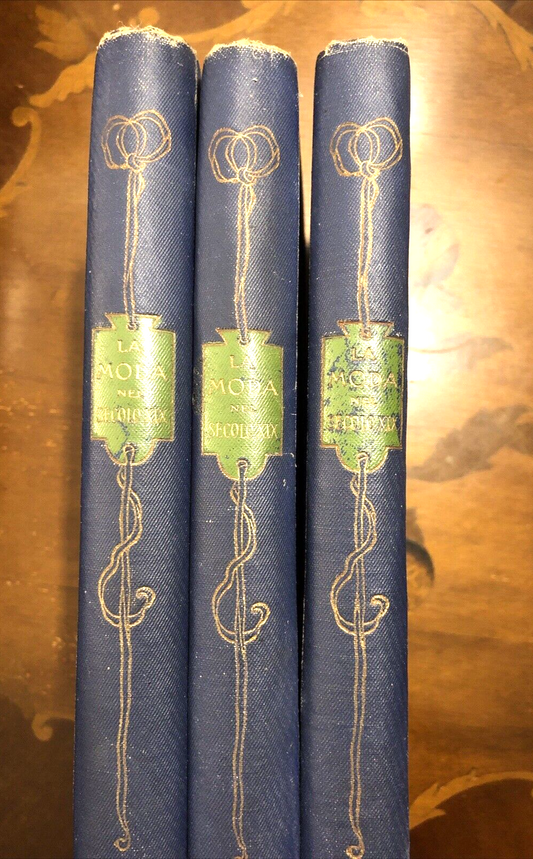 La moda nel secolo XIX  Max Von Bohen - istituto italiano d'arti grafiche 1909