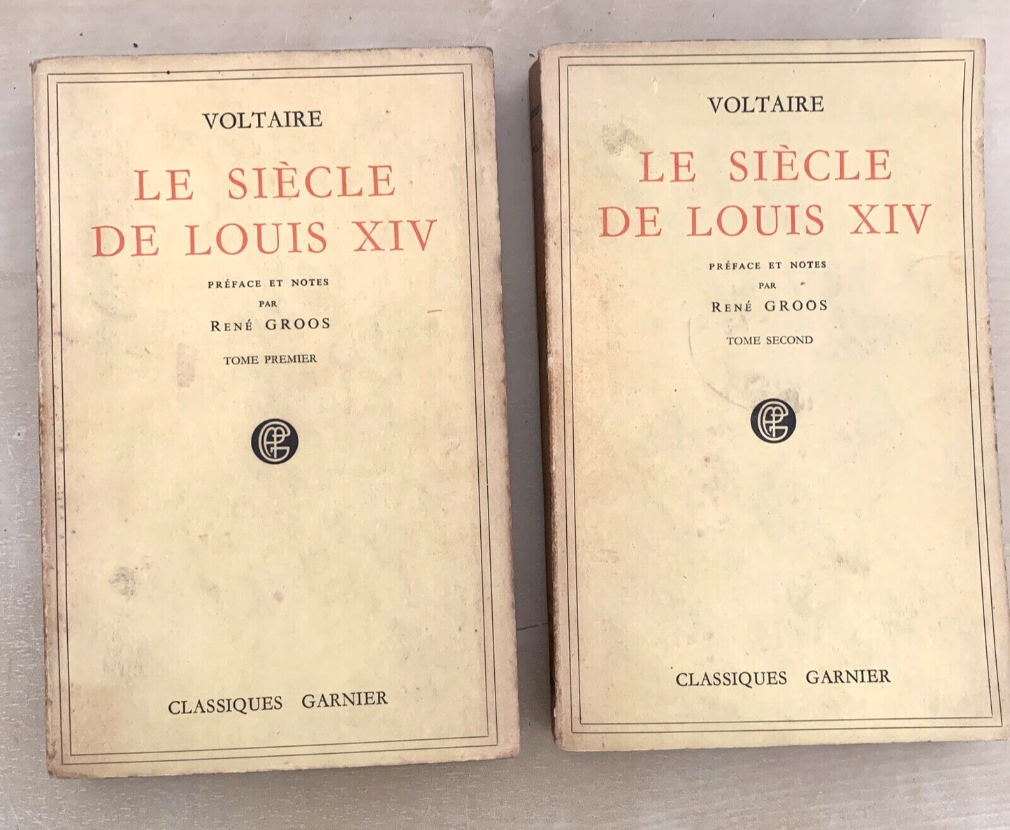 VOLTAIRE - Le Siècle de Louis XIV. René Groos, Tome 1 e 2.  Garnier 1947 #