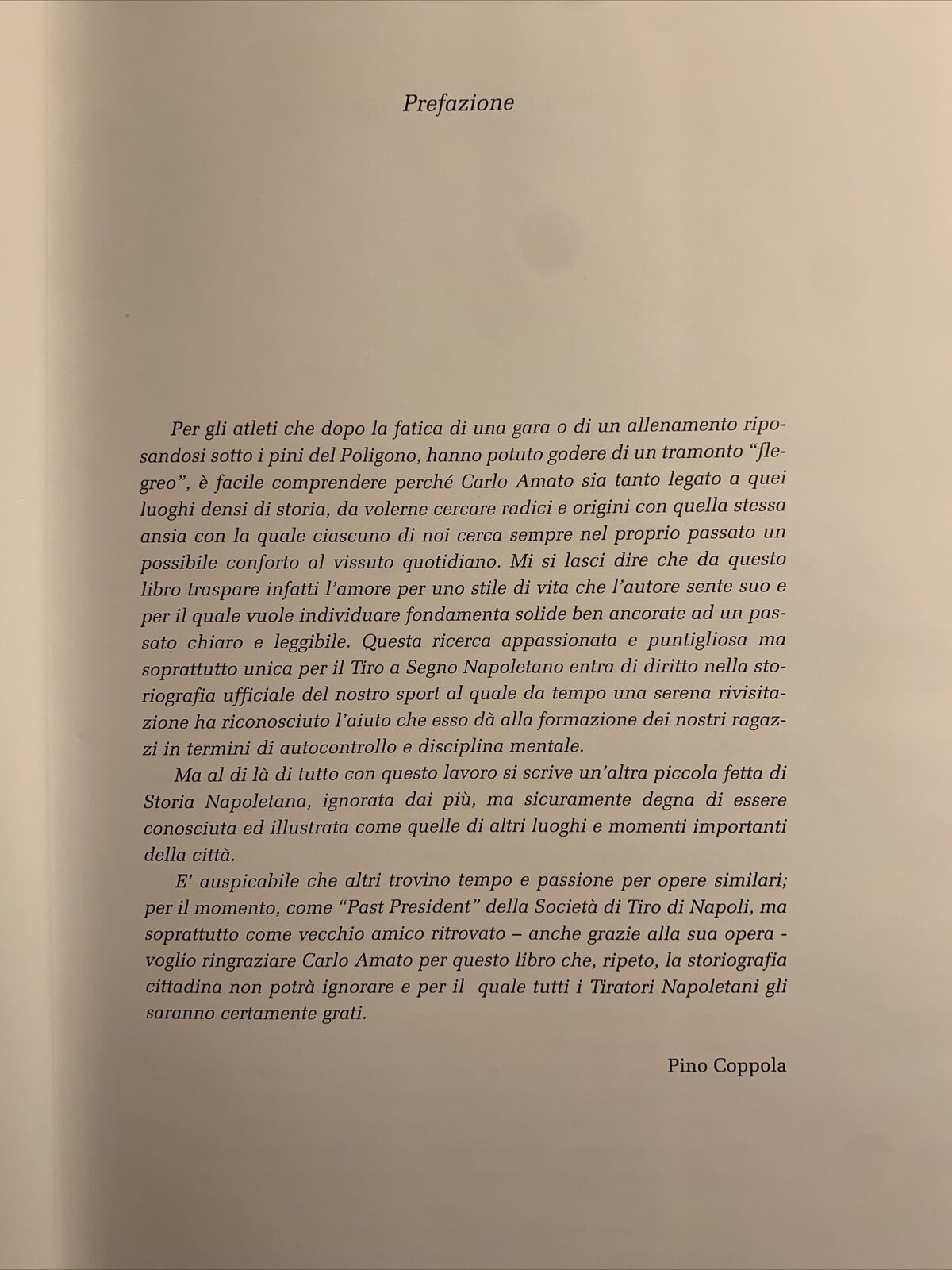 Il tiro a segno a Napoli, storia cronaca luci ed ombre. Carlo Amato 2006