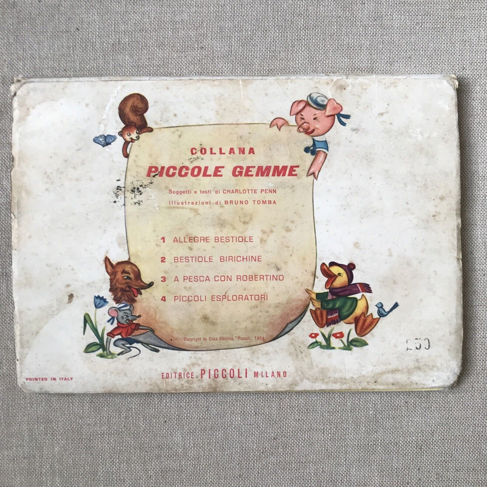 PICCOLI ESPLORATORI, piccole gemme, Piccoli ed. , Charlotte Penn, B. Tomba 1954