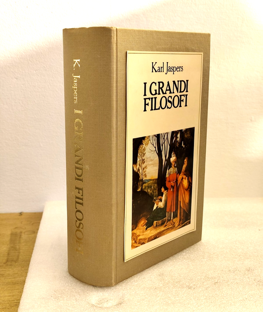 I grandi filosofi di Karl Jaspers - Longanesi 1973