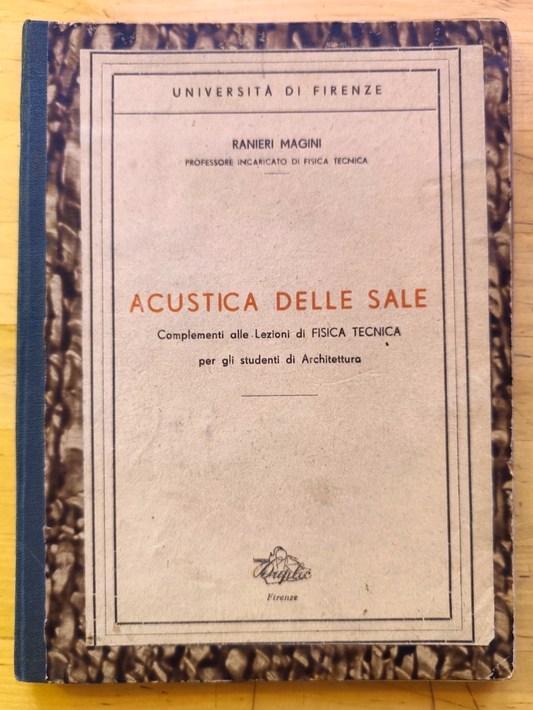 Acustica delle sale FISICA TECNICA per studenti di architettura, Magini Ranieri