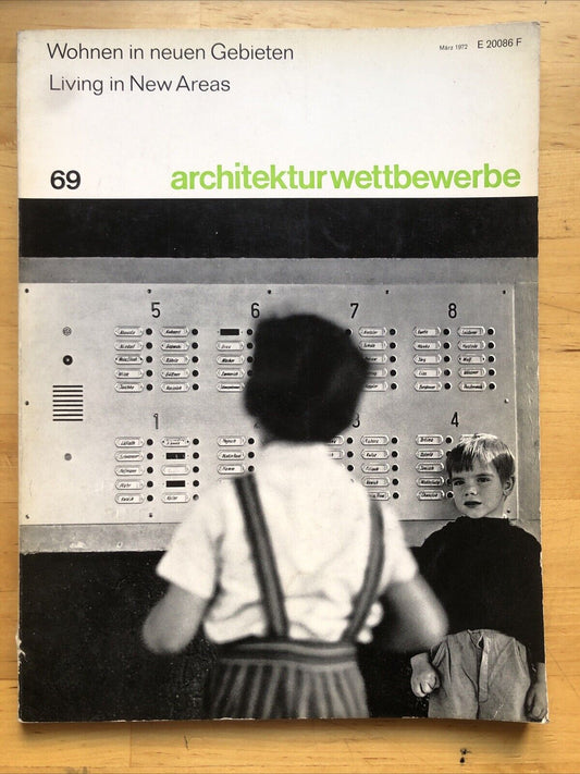 ARCHITEKTUR WETTBEWERBE 69 architettura architecture, living in new Areas 1972