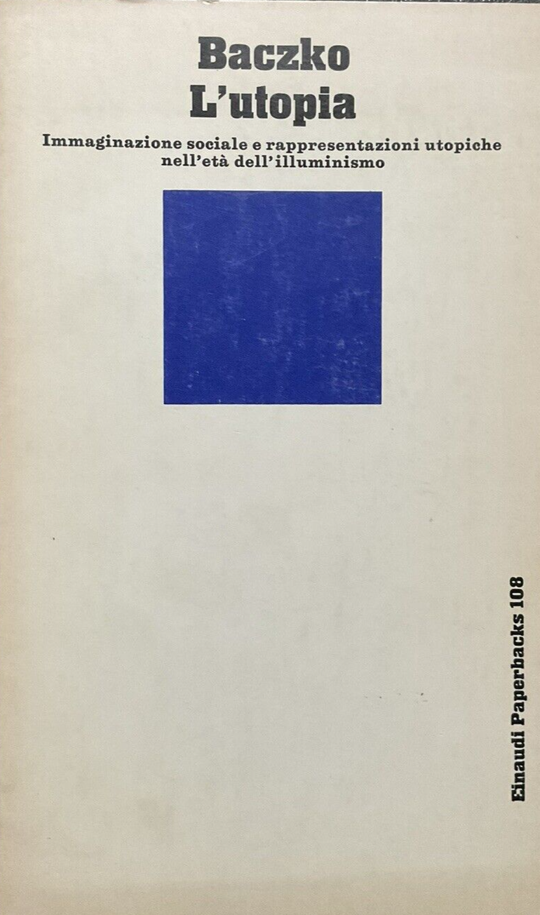 Baczko L'utopia, Einaudi paperbacks 108